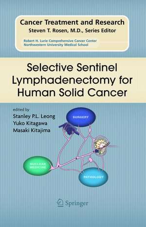 Selective Sentinel Lymphadenectomy for Human Solid Cancer de Stanley P L Leong