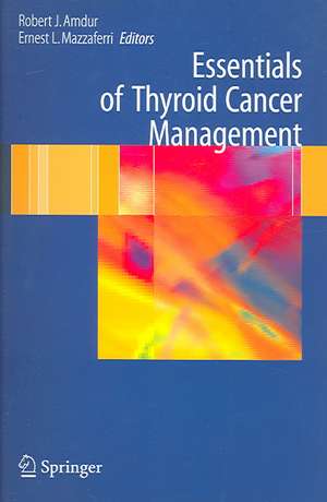 Essentials of Thyroid Cancer Management de Ernest L. Mazzaferri