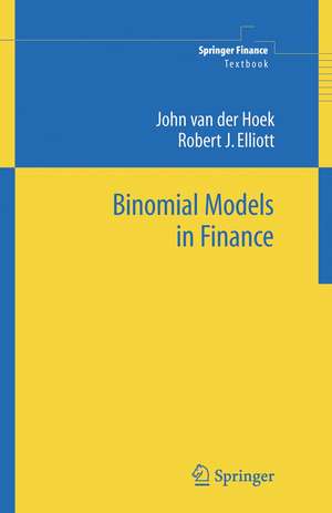 Binomial Models in Finance de John van der Hoek