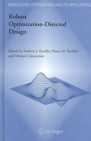 Robust Optimization-Directed Design de Andrew J. Kurdila