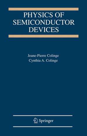 Physics of Semiconductor Devices de J.-P. Colinge