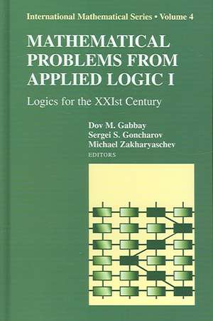 Mathematical Problems from Applied Logic I: Logics for the XXIst Century de Dov M. Gabbay