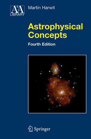 Astrophysical Concepts de Martin Harwit