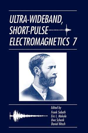 Ultra-Wideband, Short-Pulse Electromagnetics 7 de Frank Sabath