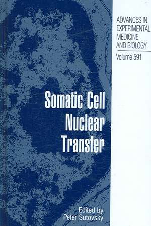 Somatic Cell Nuclear Transfer de Peter Sutovsky