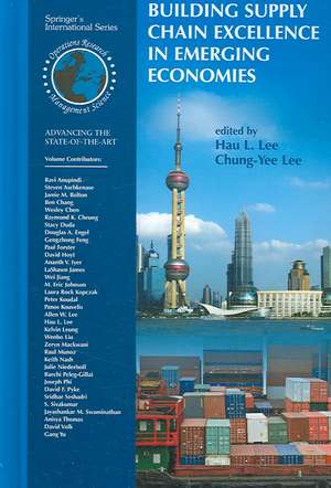 Building Supply Chain Excellence in Emerging Economies de Hau L. Lee