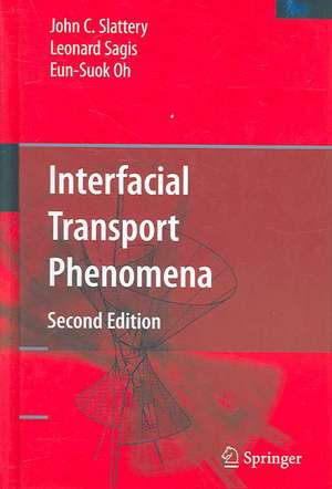 Interfacial Transport Phenomena de John C Slattery