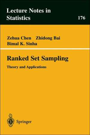 Ranked Set Sampling: Theory and Applications de Zehua Chen