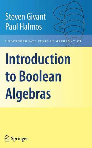 Introduction to Boolean Algebras de Steven Givant