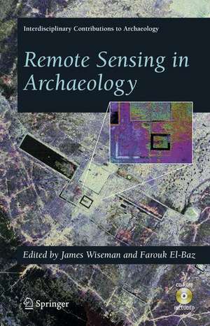 Remote Sensing in Archaeology de James R Wiseman