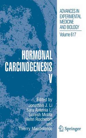 Hormonal Carcinogenesis V de Jonathan J. Li