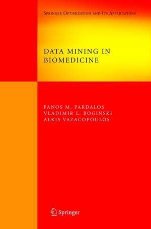 Data Mining in Biomedicine de Panos M. Pardalos