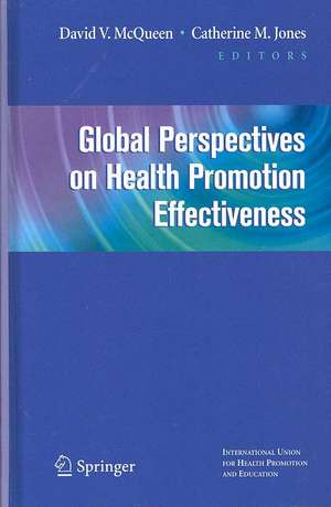 Global Perspectives on Health Promotion Effectiveness de David V. McQueen