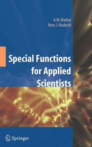 Special Functions for Applied Scientists de A.M. Mathai