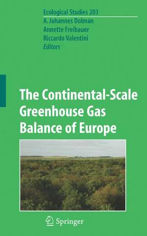 The Continental-Scale Greenhouse Gas Balance of Europe de Han Dolman