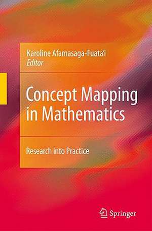 Concept Mapping in Mathematics: Research into Practice de Karoline Afamasaga-Fuata'i