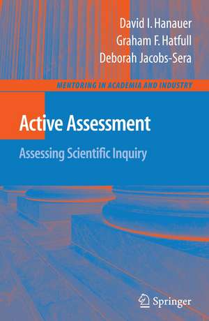 Active Assessment: Assessing Scientific Inquiry de David I. Hanauer