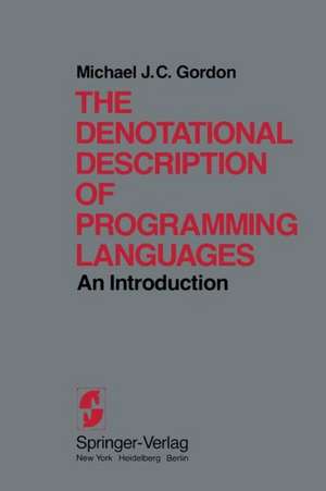 The Denotational Description of Programming Languages: An Introduction de M.J.C. Gordon