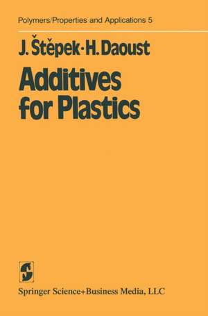 Additives for Plastics de Jiri Stepek