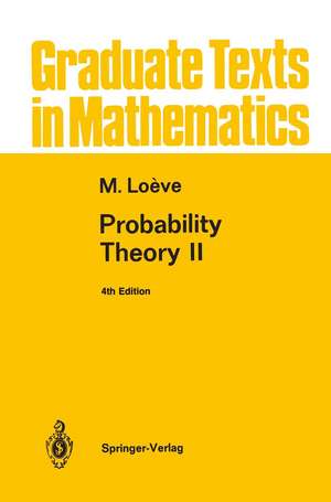 Probability Theory II de M. Loeve