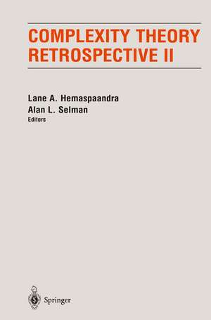 Complexity Theory Retrospective II de Lane A. Hemaspaandra