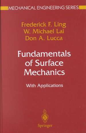 Fundamentals of Surface Mechanics: With Applications de Frederick F. Ling