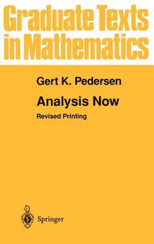 Analysis Now de Gert K. Pedersen