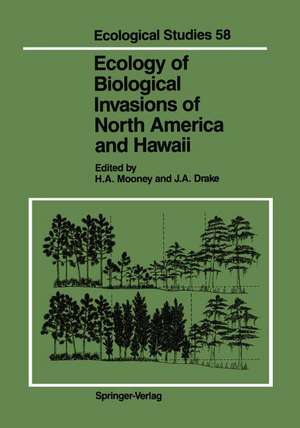 Ecology of Biological Invasions of North America and Hawaii de Harold A. Mooney