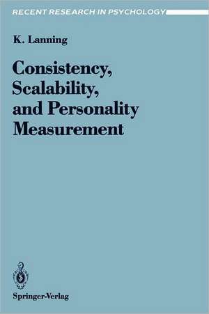 Consistency, Scalability, and Personality Measurement de Kevin Lanning