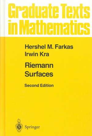 Riemann Surfaces de Hershel M. Farkas