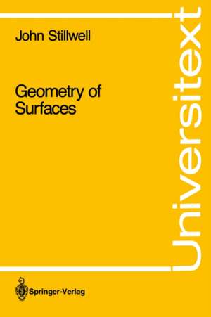 Geometry of Surfaces de John Stillwell