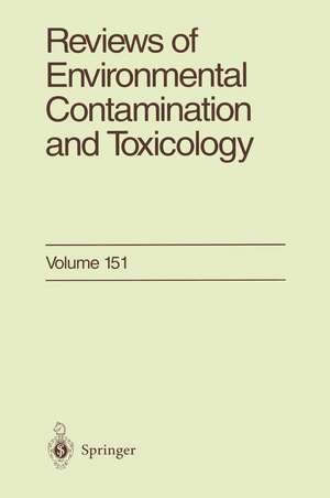 Reviews of Environmental Contamination and Toxicology 151 de George W. Ware