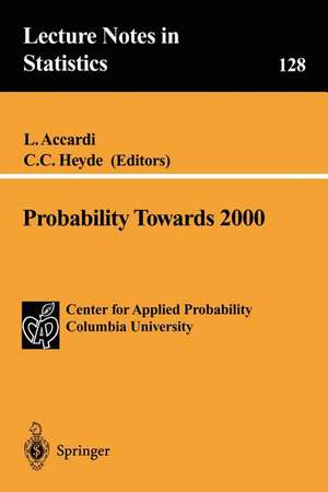 Probability Towards 2000 de L. Accardi