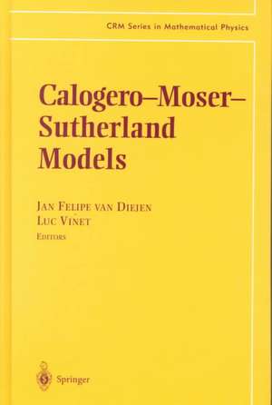 Calogero-Moser-Sutherland Models de Jan Felipe Van Diejen