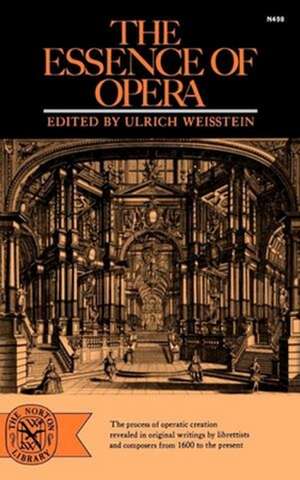 The Essence of Opera de Ulrich Weisstein