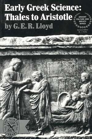 Early Greek Science – Thales To Aristotle (Paper) de G. E. R. Lloyd