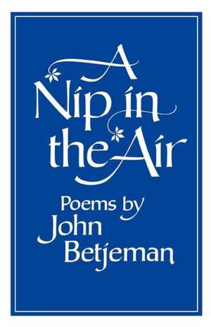 A Nip in the Air de John Betjeman