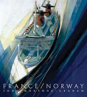 France/Norway de John Maxtone–graham