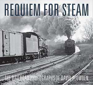 Requiem for Steam de David Plowden