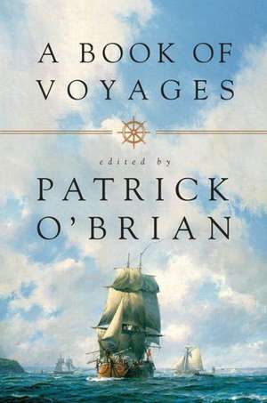 A Book of Voyages de Patrick O`brian