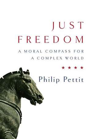 Just Freedom de Philip Pettit