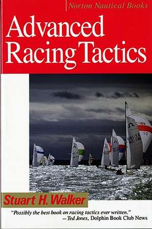 Advanced Racing Tactics de S. Walker