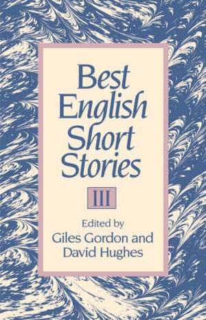 Best English Short Stories III de Giles Gordon