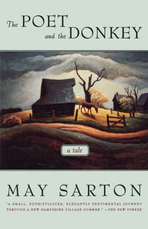 The Poet & the Donkey Rev de May Sarton