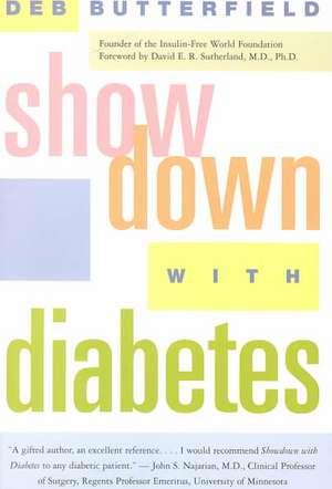 Showdown with Diabetes de Deb Butterfield