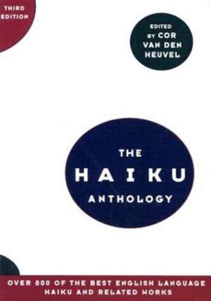 Haiku Anthology de Cor van den Heuvel