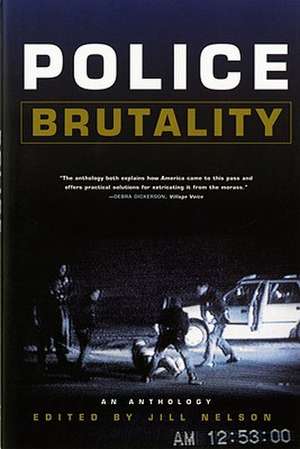 Police Brutality de Jill Nelson