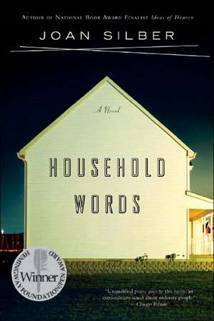 Household Words – A Novel de Joan Silber