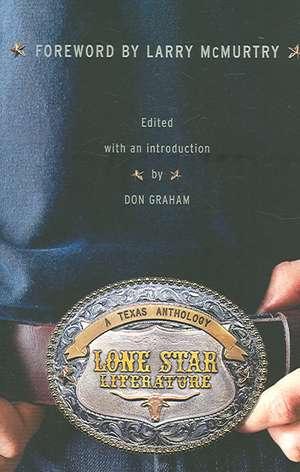 Lone Star Literature – A Texas Anthology de Don Graham