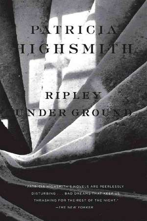 Ripley Under Ground de Patricia Highsmith